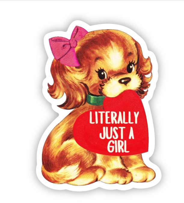 Literally Just a Girl Vinyl Sticker