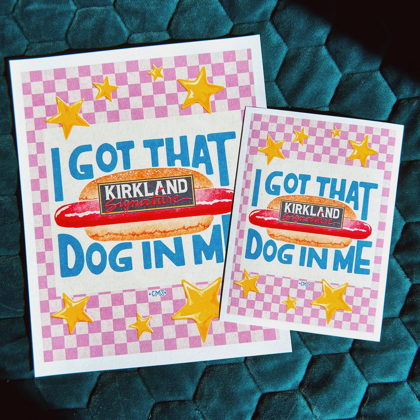 I Got That (hot)Dog in Me Print