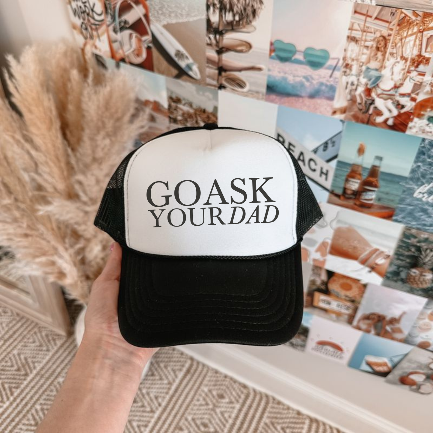Go Ask Your Dad Trucker Hat