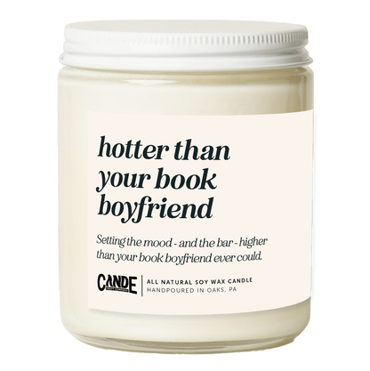 Hotter Than Your Book Boyfriend candle for romance readers