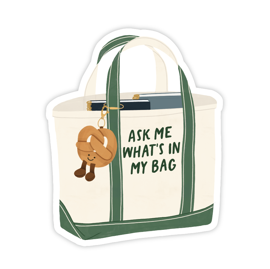 Funny Sticker great for a gift to go along with a bag 
