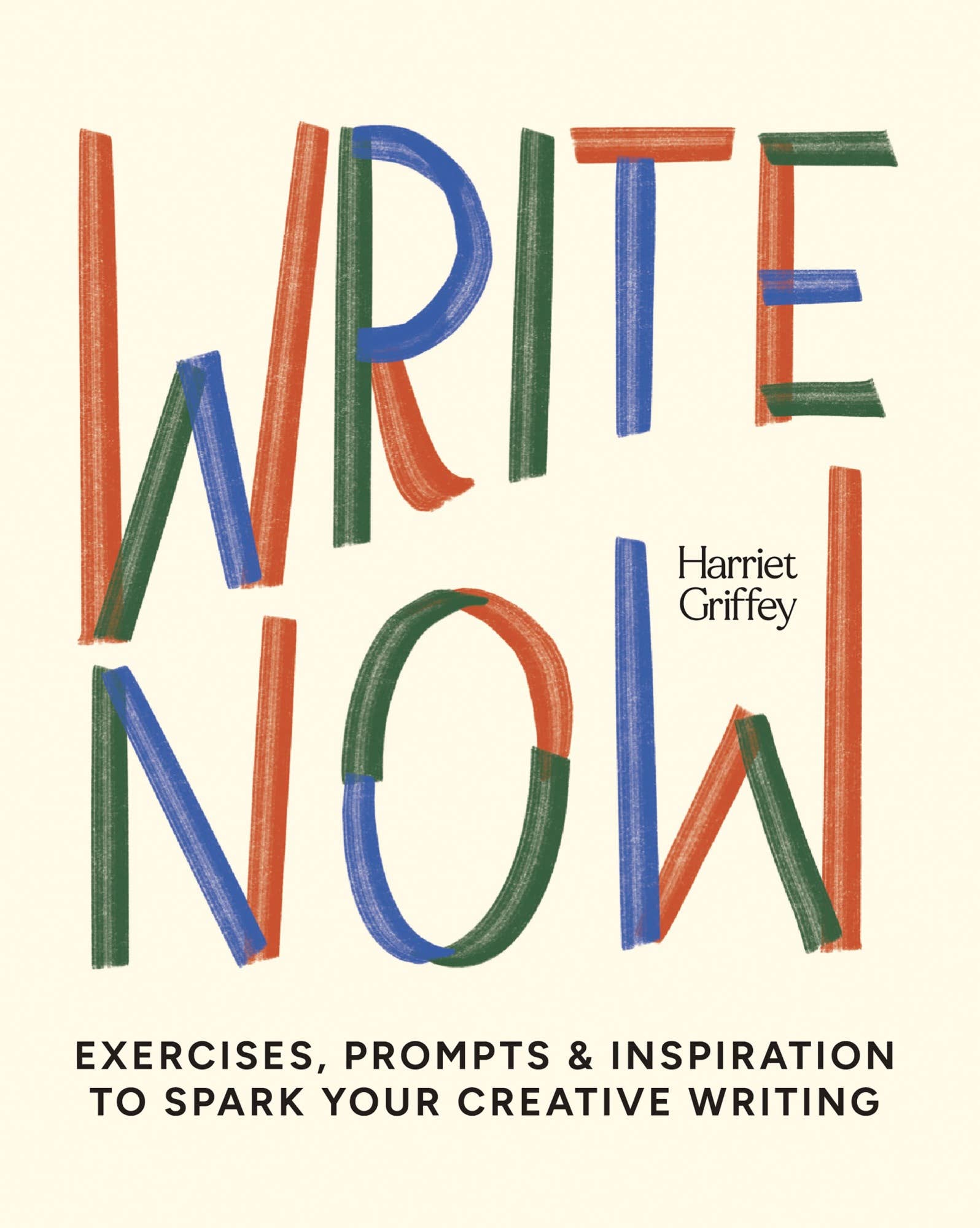 Write Now book by Harriet Griffey with 100 creative writing prompts