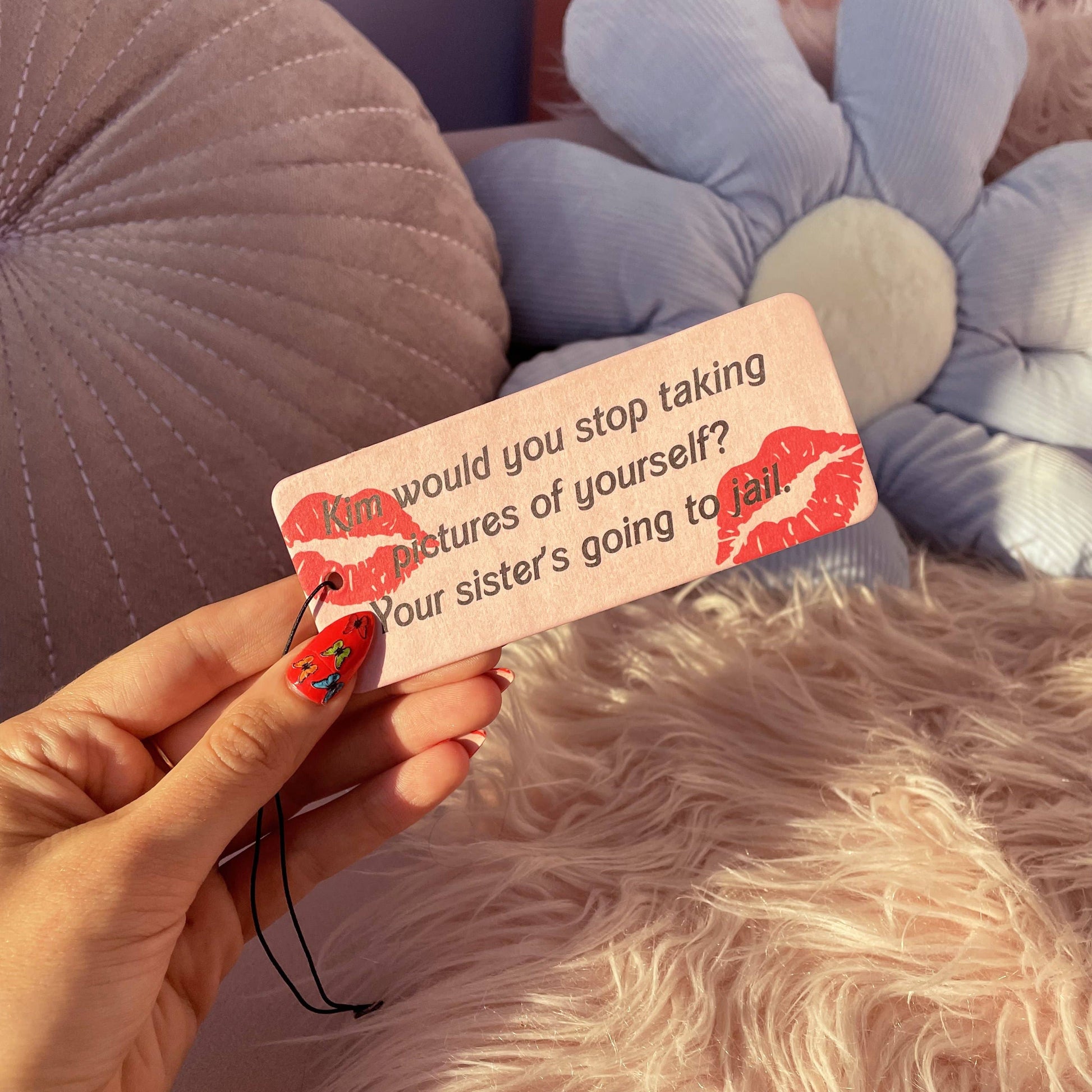 Vanilla-scented air freshener with pop culture quote for kardashians 