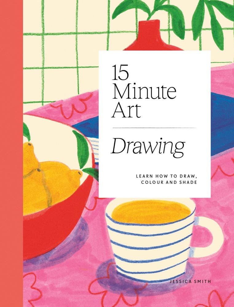 15 Minute Art Drawing book with quick and fun drawing projects