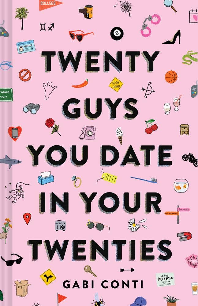 Twenty Guys You Date in Your Twenties book by comedian Gabi Conti
